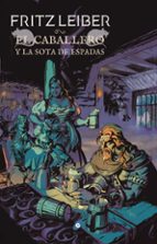 EL CABALLERO Y LA SOTA DE ESPADAS (FAFHRD Y EL RATONERO GRIS 7) ( EDICION OMNIUM)