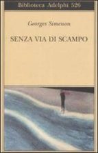 SENZA VIA DI SCAMPO