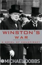 WINSTON S WAR: A NOVEL OF CONSPIRACY