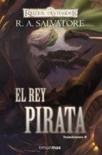 EL REY PIRATA (REINOS OLVIDADOS: TRANSICIONES II)