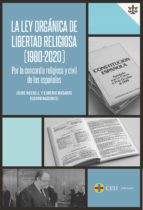 LA LEY ORGANICA DE LIBERTAD RELIGIOSA 1980 2020 POR LA CONCORDIA