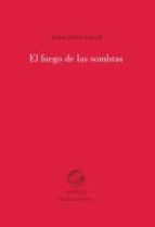 EL FUEGO DE LAS SOMBRAS