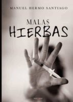 MALAS HIERBAS