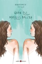 QUAN ELS MIRALLS BALLEN Postdata Ediciones Casa Del Libro