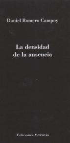 LA DENSIDAD DE LA AUSENCIA