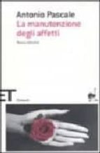 LA MANUTENZIONE DEGLI AFFETTI