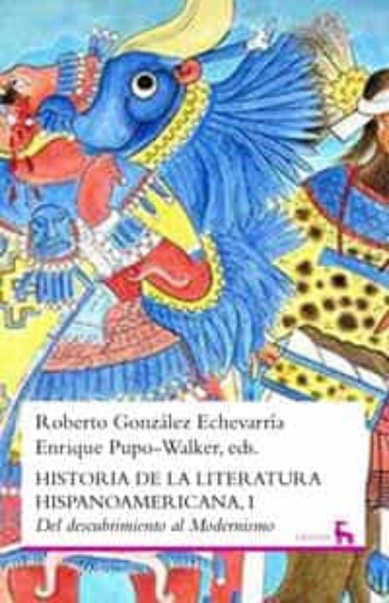 HISTORIA DE LA LITERATURA HISPANOAMERICANA I ROGERS LAPUENTE Casa