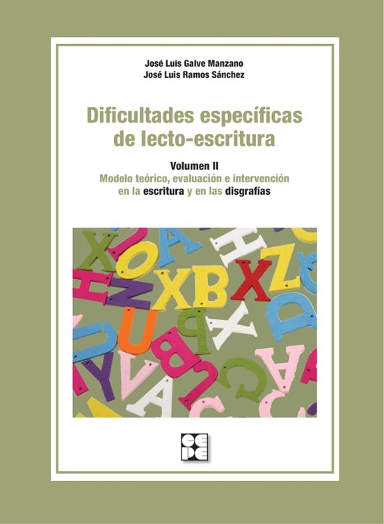 DIFICULTADES ESPECIFICAS DE LECTO ESCRITURA VOL II MODELO TEORICO