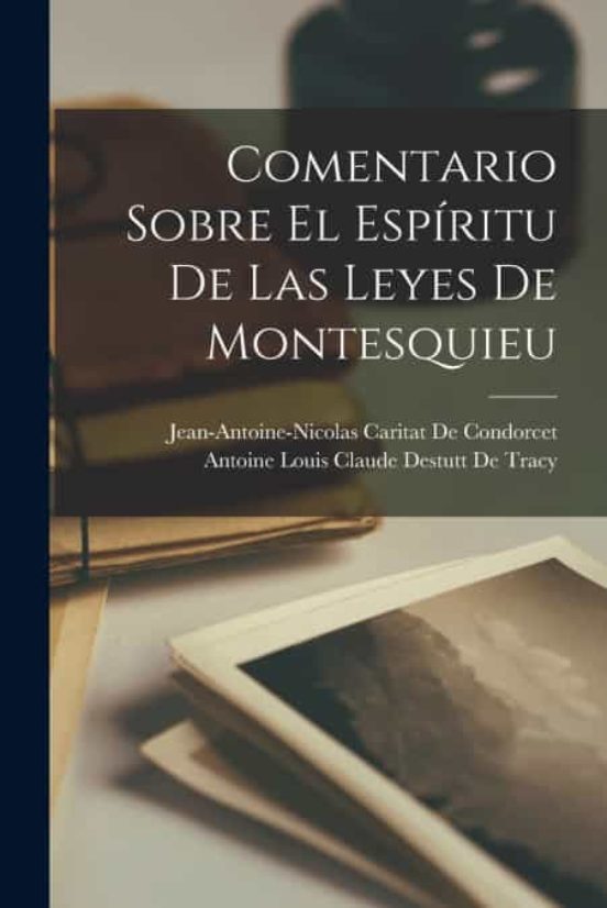 COMENTARIO SOBRE EL ESPÍRITU DE LAS LEYES DE MONTESQUIEU de JEAN