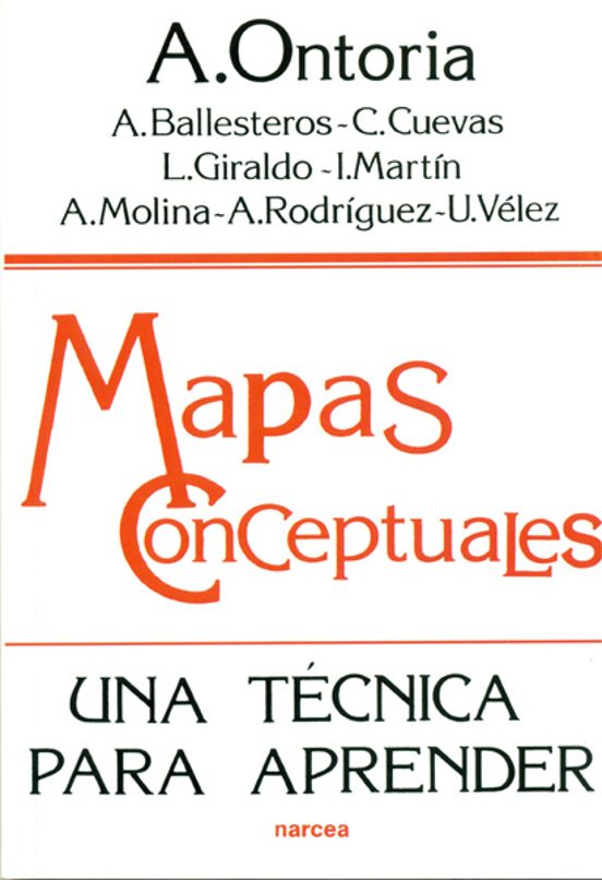 Mapas Conceptuales Una Tecnica Para Aprender Antonio Ontoria Pe A