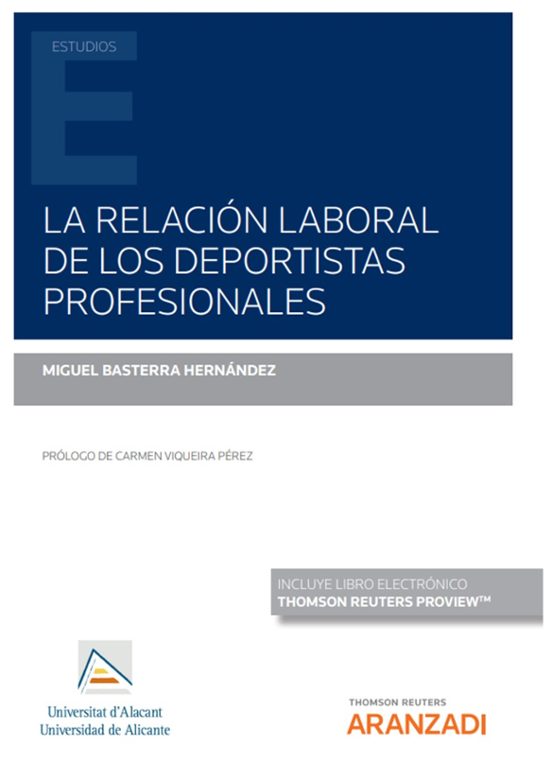 La Relacion Laboral De Los Deportistas Profesionales Papel Ebook