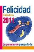 calendario 2011 de la felicidad-9788492716494 calendario 2011 de la felicidad-9788492716494