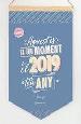 MR. WONDERFUL CALENDARI DE PARET CLASSIC 2019 - AQUEST ES EL TEU MOMENT, I EL 2019, EL TEU ANY MR. WONDERFUL CALENDARI DE PARET CLASSIC 2019 - AQUEST ES EL TEU MOMENT, I EL 2019, EL TEU ANY