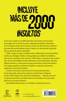 eso lo sera tu madre. la biblia del insulto-maria irazusta-9788467044706