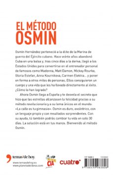 el metodo osmin: la calle es tu gimnasio: 30 dias para adelgazar hasta 15 kgs y ponerte en forma-osmin hernandez-9788499983806