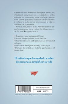 Imagen Secuandaria de Simplifica tu vida. 100 consejos para bajar el ritmo y disfrutar de las cosas importantes.. Abrir galería completa.