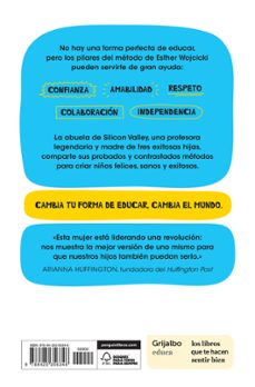 como educar personas de exito: lecciones simples para resultados espectaculares-esther wojcicki-9788425356346