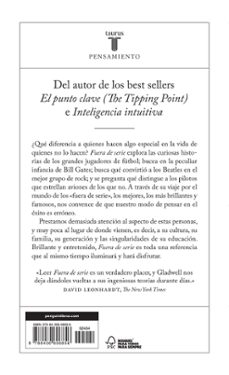 fueras de serie: por que unas personas tienen exito y otras no-malcolm gladwell-9788430606856