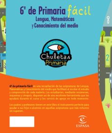 chuletas para 6º de primaria facil: lengua, matematicas, conocimi ento del medio e ingles-gabriela pro-9788467031256