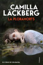LA PLORAMORTS (ELS CRIMS DE FJALLBACKA)