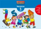 QUADERN DE VACANCES 5 ANYS