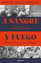 A SANGRE Y FUEGO