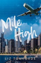 MILE HIGH (WINDY CITY SERIES 1)