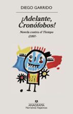 ¡ADELANTE, CRONÓFOBOS! (EBOOK)
