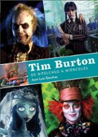 TIM BURTON. DE BITELCHUS A MIERCOLES