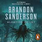 ALEACIÓN DE LEY (WAX & WAYNE 1) (AUDIOLIBRO)