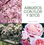 ARBUSTOS CON FLOR Y SETOS (EBOOK)