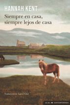 SIEMPRE EN CASA, SIEMPRE LEJOS DE CASA (EBOOK)