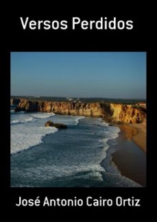 versos perdidos (ebook)-josé antonio cairo ortiz-3410001203206