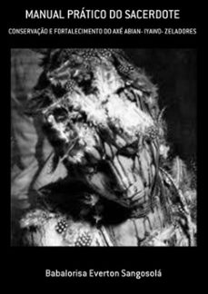 manual pratico do sacerdote (ebook)-babalorisa everton sangosolá-3410003861206