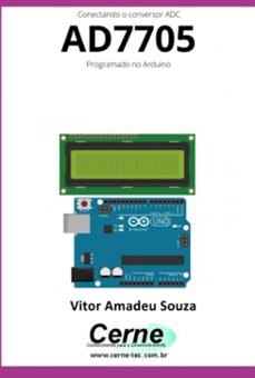 conectando o conversor adc ad7705 programado no arduino (ebook)-vitor amadeu souza-3410005396706