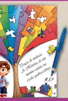 traços de incluso: a historia de um menino autista na escola quebra-cabeça (ebook)-mário sérgio piantavini-3410005747706