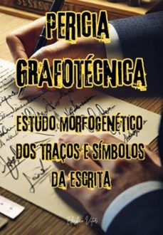 perícia grafotécnica: (ebook)-elesbão vitor silva da neto-3410007232606