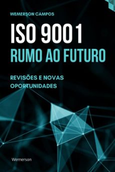 iso 9001: rumo ao futuro (ebook)-3410007294406