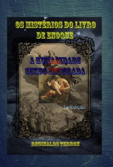 os misterios do livro de enoque a humanidade sendo devorada (ebook)-terron reginaldo-3410007473306