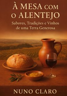à mesa com o alentejo (ebook)-nuno claro-3410008623106