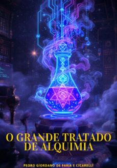 o grande tratado de alquimia (ebook)-pedro giordano faria de e cicarelli-3410009126606