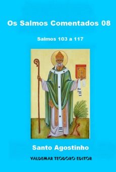 os salmos comentados 08 (ebook)-santo agostinho-3410009195206