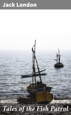 tales of the fish patrol (ebook)-jack london-4057664645906
