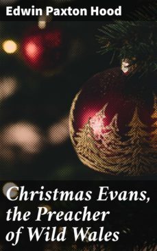 christmas evans, the preacher of wild wales (ebook)-4064066140106