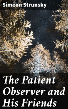 the patient observer and his friends (ebook)-4064066226206