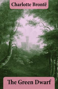 the green dwarf (ebook)-charlotte bronte-4064066373306