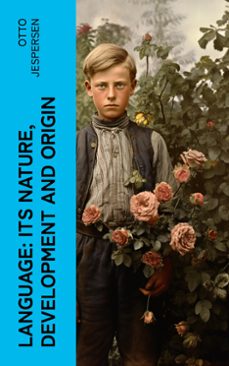 language: its nature, development and origin (ebook)-otto jespersen-4066339554306