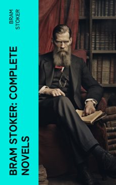 bram stoker: complete novels (ebook)-bram stoker-4066339572706