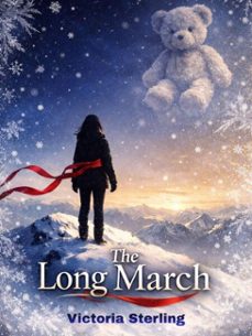 the long march: a soul's last testimony (ebook)-victoria sterling-4069829352406