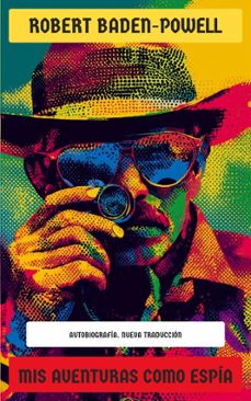 mis aventuras como espia (ebook)-robert baden powell-4099994085106